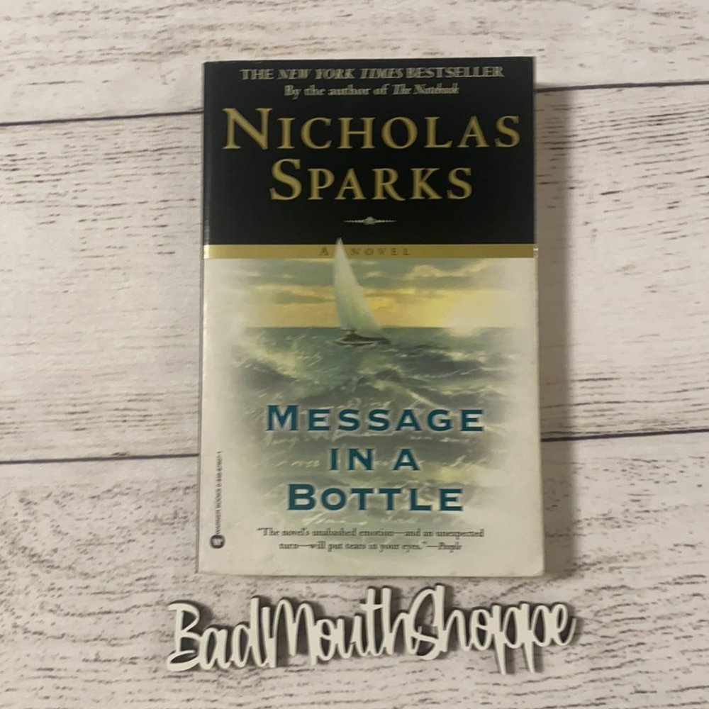 *MESSAGE IN A BOTTLE by Nicholas Sparks Paperback Book